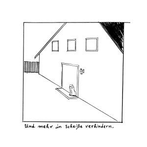 Minimalist drawing of a house with a lion figure in front of the door. Text: "And prevent more of this mess."